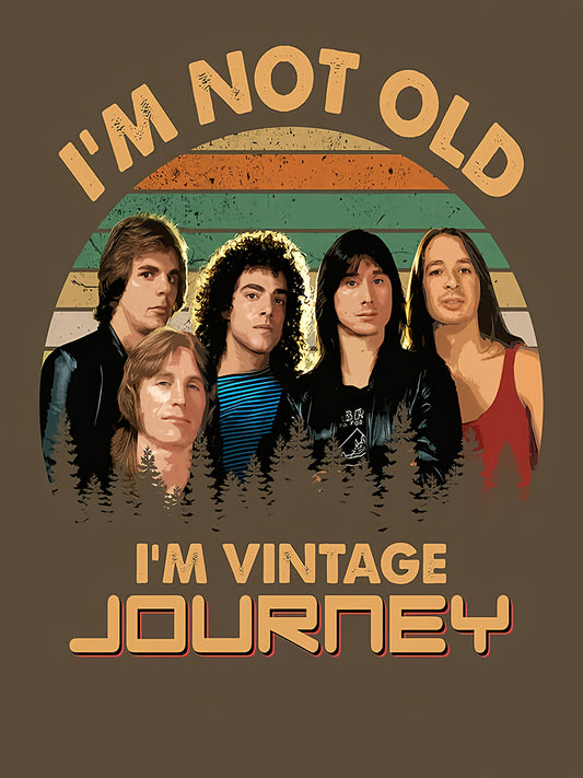 Journey "I'm not old..." Poster