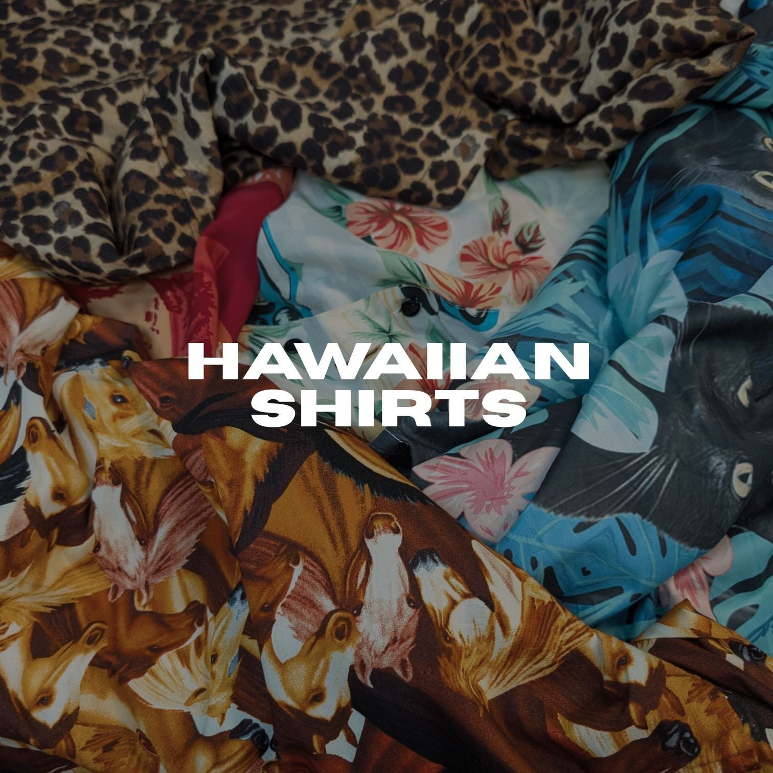 Hawaiian Shirts.