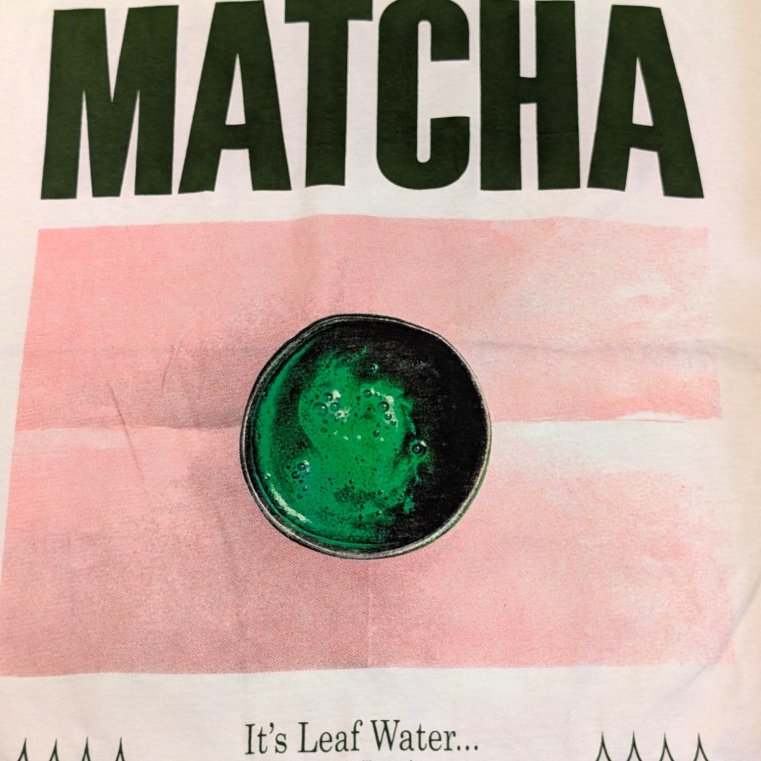 Drink Matcha Reprint Tee - XL